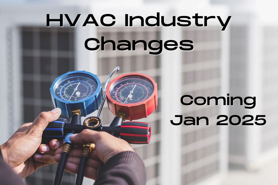 Image of refrigerant controls with the text "HVAC Industry Changes coming Jan 2025"